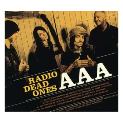 2CD Radio Dead Ones: AAA LTD