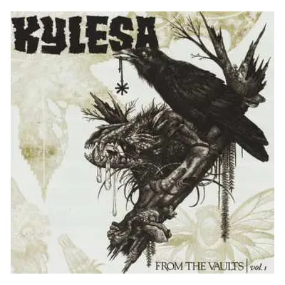 CD Kylesa: From The Vaults | Vol. 1 DIGI