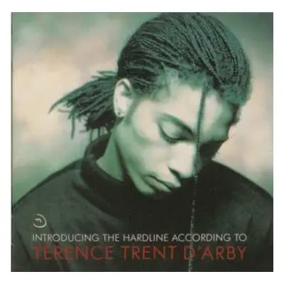 CD Terence Trent D'Arby: Introducing The Hardline According To Terence Trent D'Arby