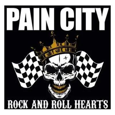 CD Pain City: Rock And Roll Hearts