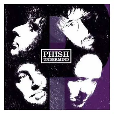 CD Phish: Undermind