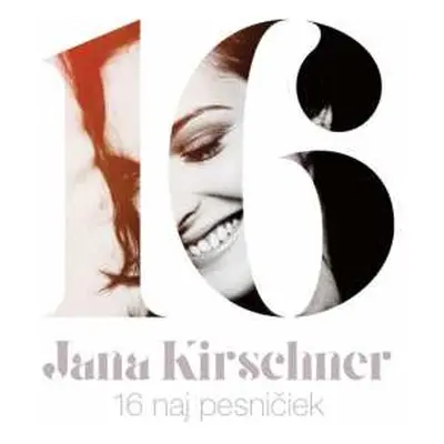 CD Jana Kirschner: 16 Naj Pesničiek