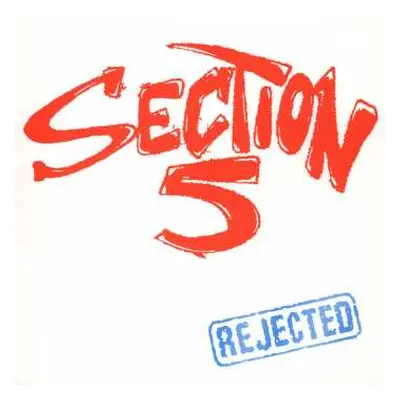 LP Section 5: Rejected