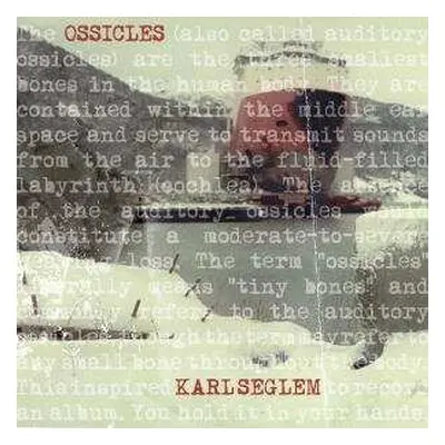 LP Karl Seglem: Ossicles LTD