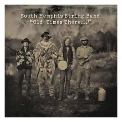 CD South Memphis String Band: "Old Times There..."