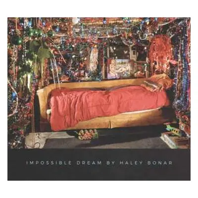 CD Haley Bonar: Impossible Dream