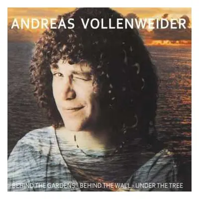 CD Andreas Vollenweider: Behind The Gardens - Behind The Wall - Under The Tree ...