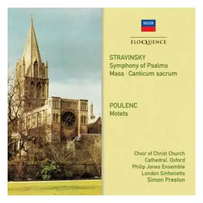 CD Igor Stravinsky: Symphony Of Psalms ⦁ Mass ⦁ Canticum Sacrum ⦁ Motets