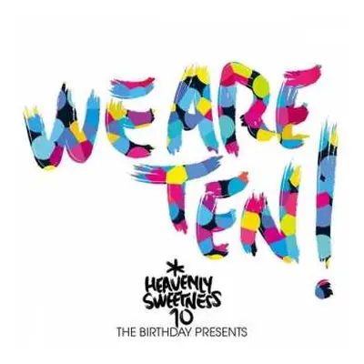 CD Various: We Are Ten! The Birthday Presents