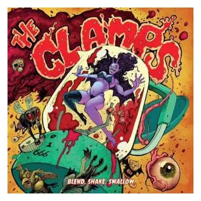 LP The Clamps: Blend, Shake, Swallow