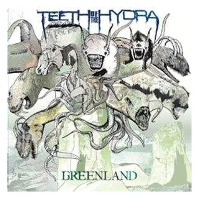 LP Teeth Of The Hydra: Greenland