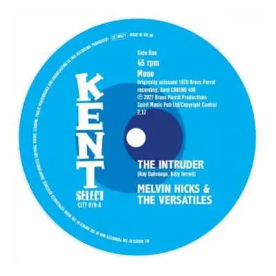 SP Melvin Hicks & The Versatiles: The Intruder / Just Outside Of Lonely