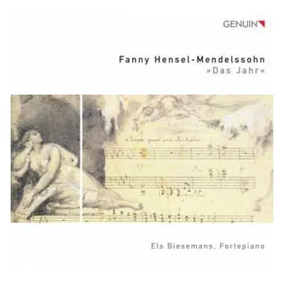 CD Fanny Mendelssohn Hensel: Das Jahr - 12 Charakterstücke Für Klavier