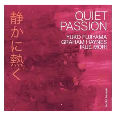 CD Ikue Mori: Quiet Passion