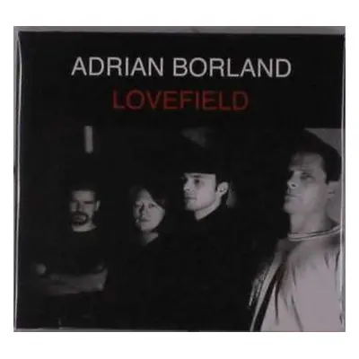 CD Adrian Borland: Lovefield LTD