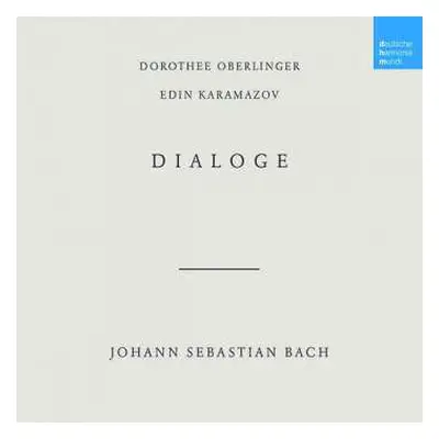 CD Johann Sebastian Bach: Dialoge