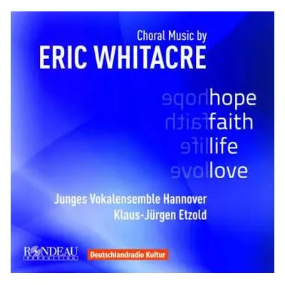 CD Eric Whitacre: Chorwerke