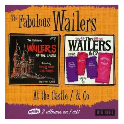 CD The Wailers: At The Castle / & Co