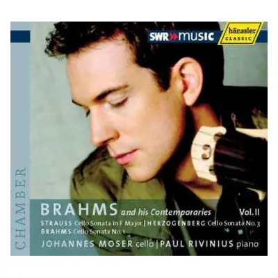 CD Johannes Brahms: Brahms And His Contemporaries Vol. II