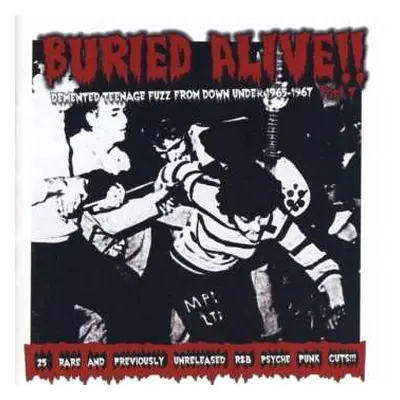 CD Various: Buried Alive!! Part 7 (Demented Teenage Fuzz From Down Under 1965-1967)