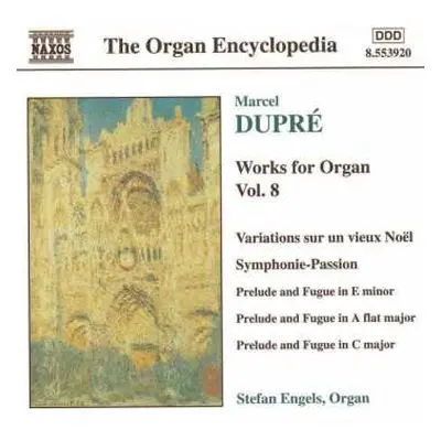 CD Marcel Dupré: Works For Organ Vol. 8