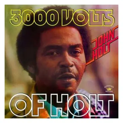 CD John Holt: 3000 Volts Of Holt