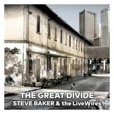 CD Steve Baker: The Great Divide