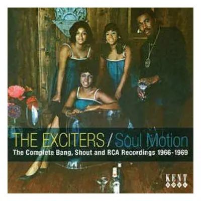 CD The Exciters: Soul Motion - The Complete Bang, Shout & RCA Recordings 1966-1969