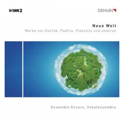 CD Ensemble Encore, Vokalensemble: Neue Welt