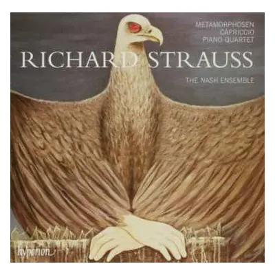 CD Richard Strauss: Metamorphosen - Capriccio - Piano Quartet