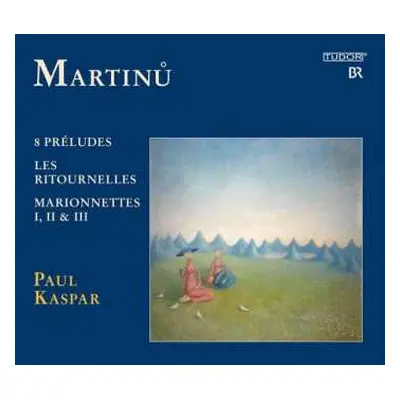 CD Bohuslav Martinů: Klavierwerke