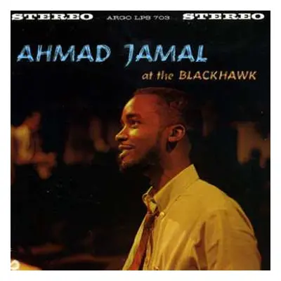 LP Ahmad Jamal: At The Blackhawk LTD | CLR