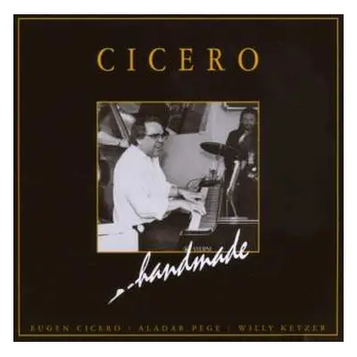 CD Eugen Cicero: Cicero Handmade