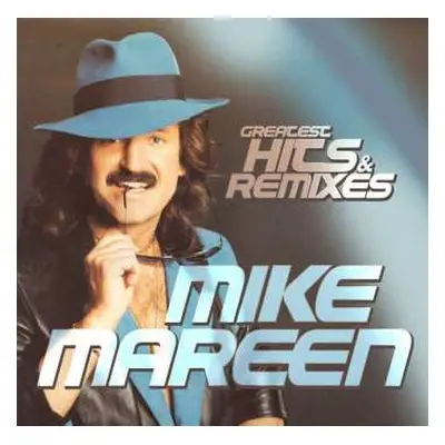 2CD Mike Mareen: Greatest Hits & Remixes