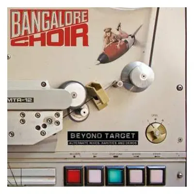 2CD Bangalore Choir: Beyond Target