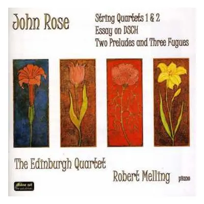 CD Edinburgh String Quartet: Music By John Rose