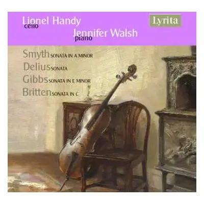 CD Ethel Smyth: Lionel Handy - British Cello Works Vol.2