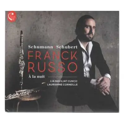 CD Robert Schumann: Franck Russo - A La Nuit