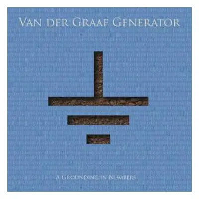 CD Van Der Graaf Generator: A Grounding In Numbers