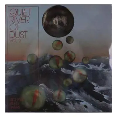 LP Richard Reed Parry: Quiet River Of Dust Vol. 2