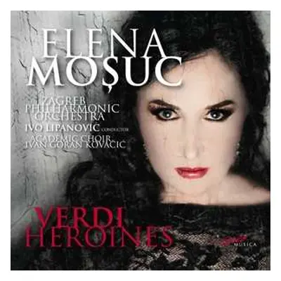 CD Zagrebačka Filharmonija: Verdi Heroines