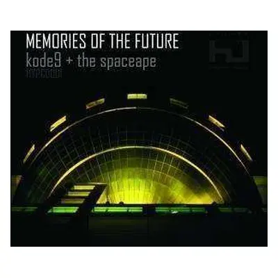 CD Kode9: Memories Of The Future