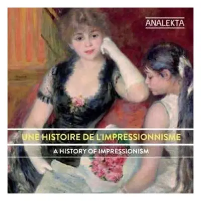 CD Jean Françaix: Une Histoire De L'impressionnisme