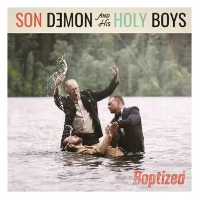 LP Son Demon And His Holy Boys: Boptized