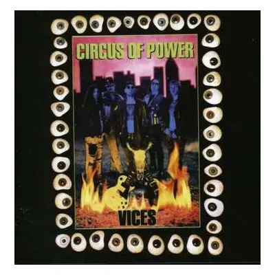 CD Circus Of Power: Vices