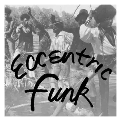 LP Various: Eccentric Funk CLR | LTD