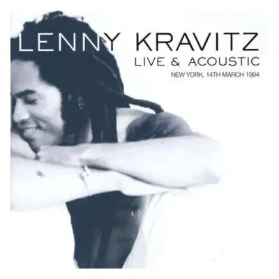 CD Lenny Kravitz: Live & Acoustic - New York, 14th March 1994