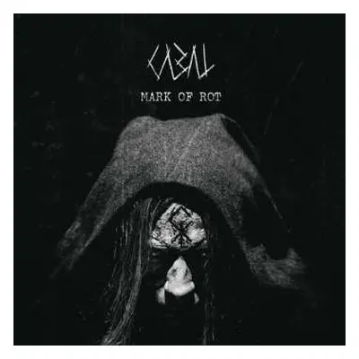 LP Cabal: Mark Of Rot