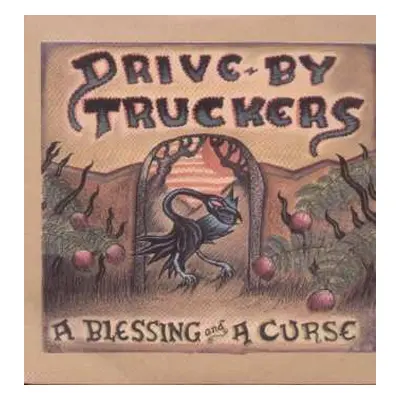 LP Drive-By Truckers: A Blessing And A Curse