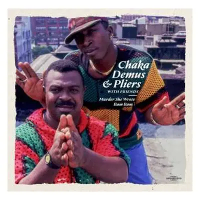 LP Chaka Demus & Pliers: Murder She Wrote / Bam Bam